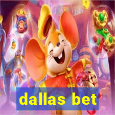 dallas bet